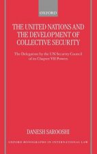 United Nations and the Development of Collective Security