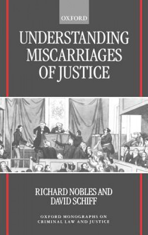 Understanding Miscarriages of Justice