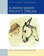 Oxford School Shakespeare: Midsummer Night's Dream