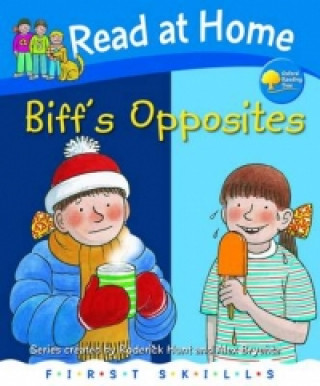 Read at Home: First Skills: Biff's Opposites