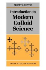 Introduction to Modern Colloid Science