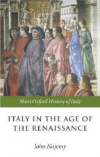 Italy in the Age of the Renaissance