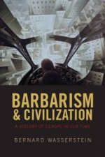 Barbarism and Civilization
