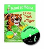 READ AT HOME STAGE 2B I CAN TRICK A TIGER with AUDIO CD (Oxford Reading Tree)
