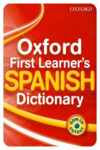 Oxford First Learner's Spanish Dictionary (Michael Janes)(Miękka)