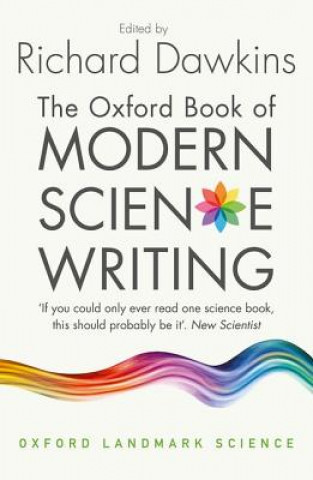 Oxford Book of Modern Science Writing