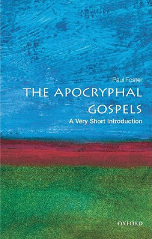 Apocryphal Gospels: A Very Short Introduction