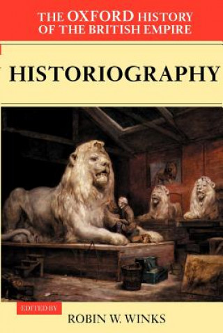 Oxford History of the British Empire: Volume V: Historiography