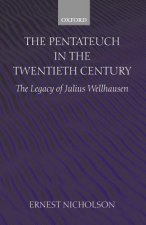 Pentateuch in the Twentieth Century