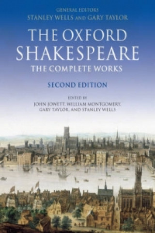 William Shakespeare: The Complete Works (Stanley Wells)(Miękka)