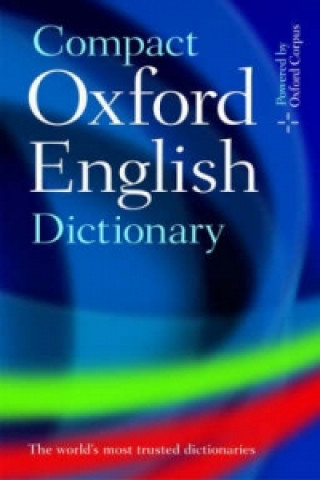 Compact Oxford English Dictionary of Current English (OXFORD DICTIONAIRES)()