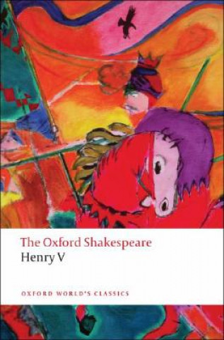Henry V: The Oxford Shakespeare (William Shakespeare)(Miękka)