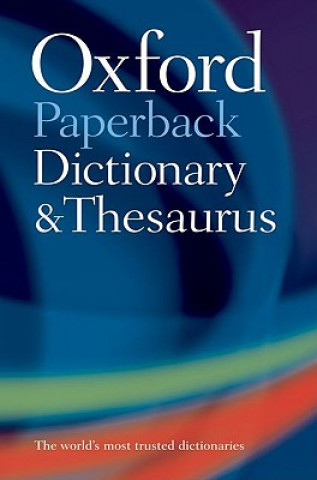 Oxford Paperback Dictionary & Thesaurus