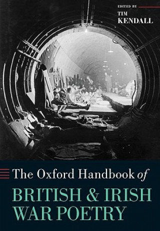 Oxford Handbook of British and Irish War Poetry