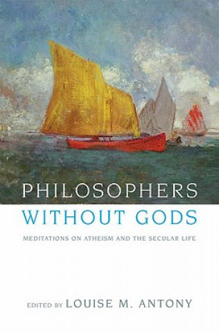Philosophers without Gods
