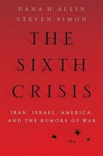 Sixth Crisis