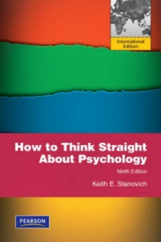 How to Think Straight About Psychology