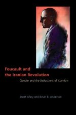 Foucault and the Iranian Revolution