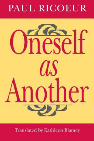Oneself as Another