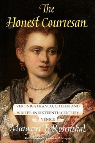 Honest Courtesan (Margaret F Rosenthal)(Puha kötésű)