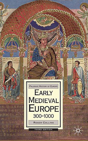 Early Medieval Europe, 300-1000