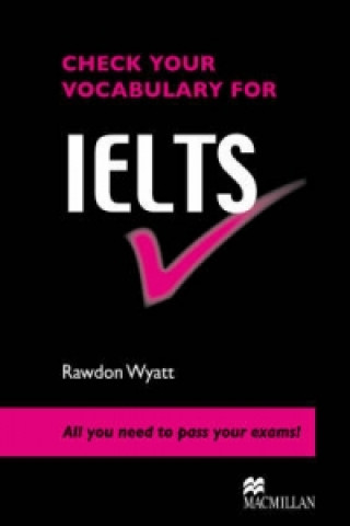 Check your Vocabulary for IELTS Student Book