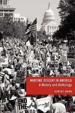 Wartime Dissent in America