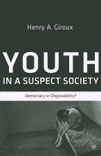Youth in a Suspect Society