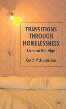 Transitions Through Homelessness