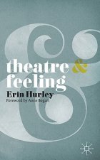 Theatre and Feeling