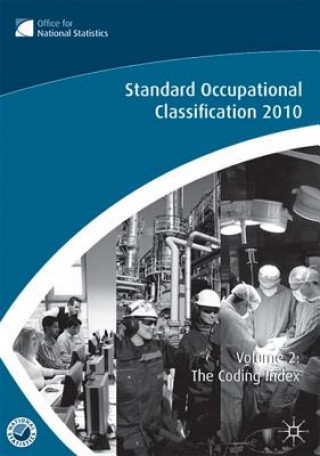 Standard Occupational Classification (SOC) 2010 Vol 2