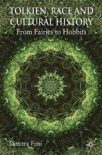 Tolkien, Race and Cultural History