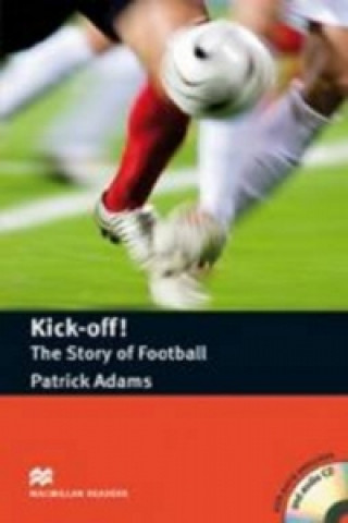 Kick Off - The Story of Football - Book and Audio CD