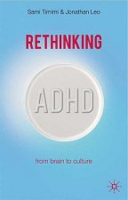 Rethinking ADHD