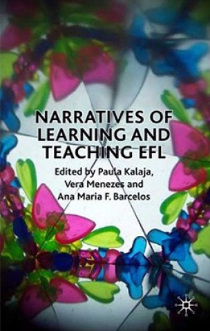 Narratives of Learning and Teaching EFL