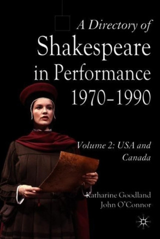 Directory of Shakespeare in Performance 1970-1990