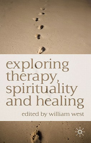 Exploring Therapy, Spirituality and Healing