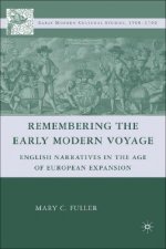 Remembering the Early Modern Voyage