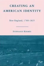 Creating an American Identity