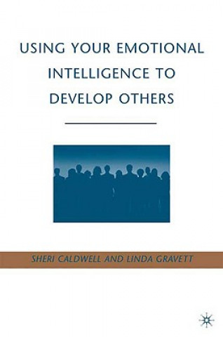 Using Your Emotional Intelligence to Develop Others