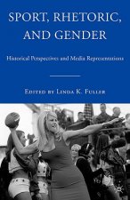 Sport, Rhetoric, and Gender