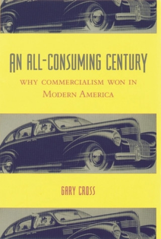 All-Consuming Century