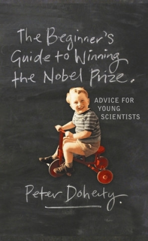 Beginner's Guide to Winning the Nobel Prize