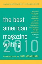 Best American Magazine Writing 2010