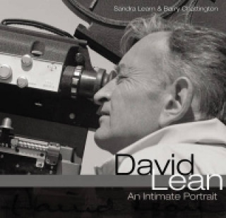 David Lean - an Intimate Portrait