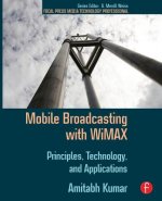 Mobile Broadcasting with WiMAX