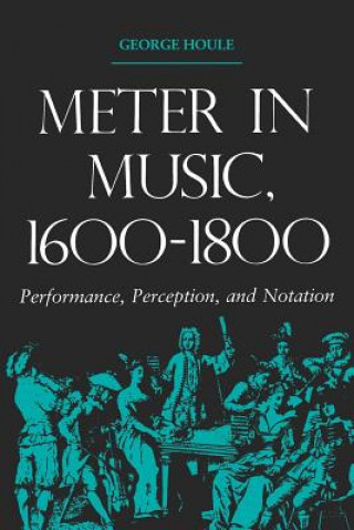 Meter in Music, 1600-1800