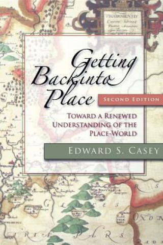 Getting Back into Place, Second Edition