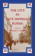 City in Late Imperial Russia
