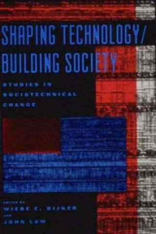 Shaping Technology / Building Society